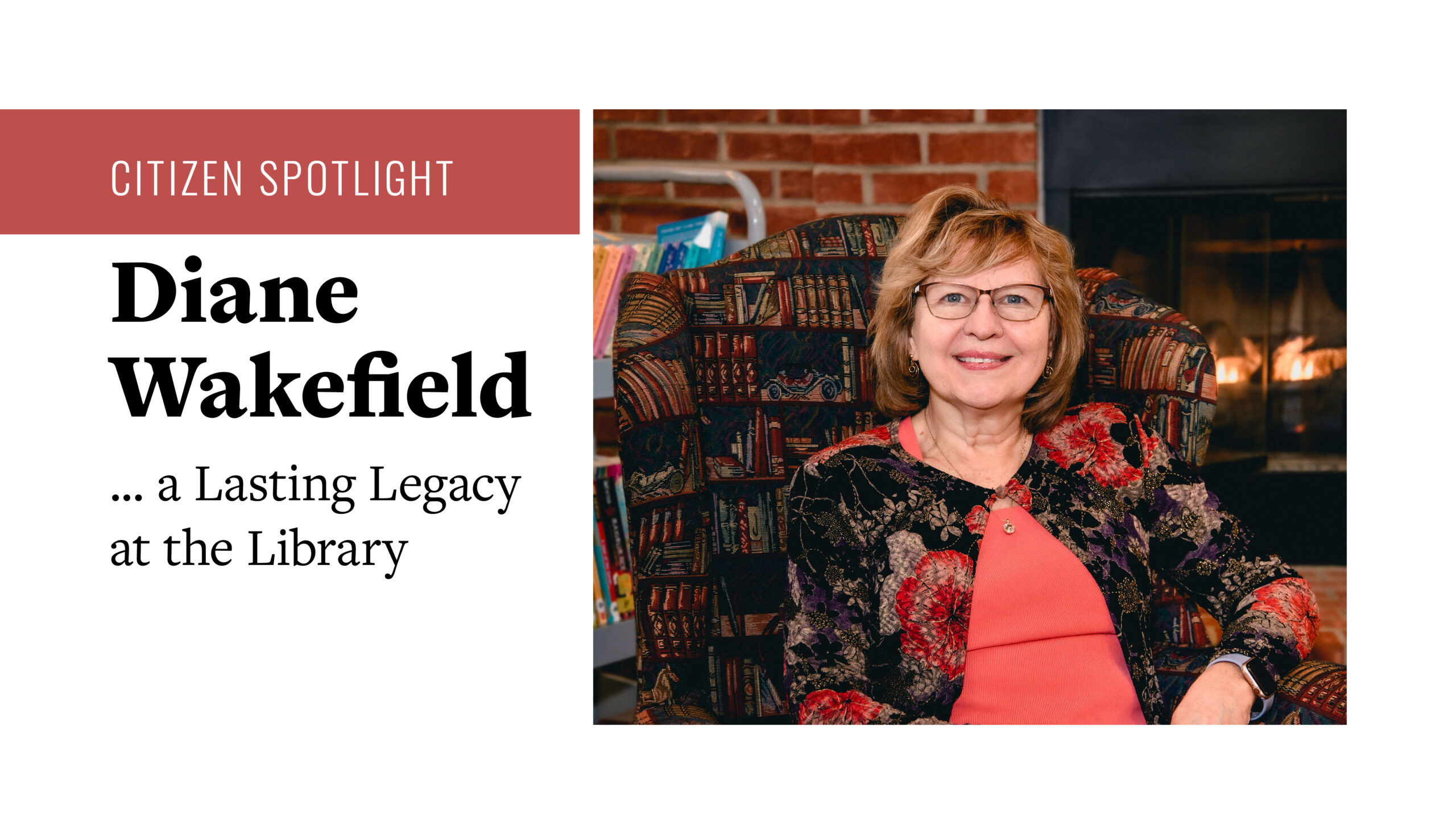 Diane Wakefield … A Lasting Legacy At The Library - Beaver Life Magazine