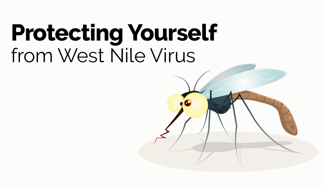 Protecting Yourself from West Nile Virus
